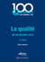 La qualité - ISO 9001 (édition 2015)