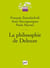 La philosophie de Deleuze (2e édition)