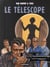 Le télescope