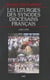 Les Liturgies des synodes diocésains français