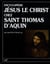 Encyclopédie : Jésus le Christ chez saint Thomas d'Aquin