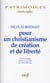 Pour un christianisme de création et de liberté