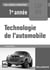 Les cahiers industriels : technologie de l'automobile - CAP maintenance des véhicules - 1re année - livre du professeur