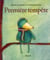 Premiere Tempete