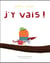 J'Y Vais
