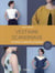 Vestiaire scandinave - 24 modèles à coudre chics et essentiels - patrons à taille réelle 36 à 42