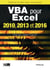 VBA pour Excel 2010, 2013 et 2016