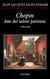 Chopin, âme des salons parisiens