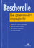 Bescherelle la grammaire espagnole