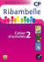 Ribambelle cp - serie violette ed. 2014 - cahier d'activites 2 (pas vendu sous ce code)