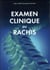 Examen clinique du rachis