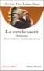 Le cercle sacre - memoires d'un homme-medecine sioux