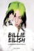 Billie Eilish - la biographie non officielle