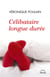 CELIBATAIRE LONGUE DUREE