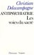 Antipsychiatrie - les voies du sacré