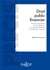 Droit public financier - budgets publics, élaboration, exécution, contrôle