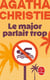 Le major parlait trop
