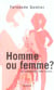 Homme ou femme ?