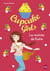 Cupcake Girls Tome 1 : la rentrée de Katie