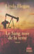 Le sang noir de la terre - l'esprit de l'eau noire