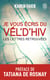 Je vous écris du Vel' d'Hiv