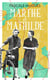 Marthe et Mathilde - l'histoire vraie d'une incroyable amitié (1902-2001)