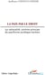 La paix par le droit - la rationnalité comme principe du pacifisme juridique kantien