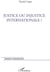Justice ou injustice internationale ?