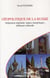 Géopolitique de la Russie - intégration régionale, enjeux énergétiques, influence culturelle