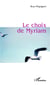 Le choix de myriam