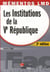 Les institutions de la v république (3e édition)