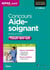 Concours aide soignant ifas - tout-en-un - 2013-2014 (4e édition)