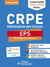 CRPE : concours professeur des écoles - EPS - 50 fiches de remise a niveau - révisions admission 2022-2023