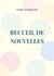 Recueil de Nouvelles