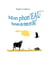 Mon phon'EAU : Bestiaire de rimes en EAU