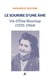 Le sourire d'une âme : Vie d'Élise Bisschop (1925-1964)