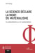 La science déclare la mort du matérialisme : du substantialisme au non-substantialisme