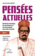 Pensées actuelles : Recueil de chroniques, de contributions et de communiqués parus dans la presse Tome 1 : Interprétations religieuses (2010-2022)