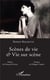 Scènes de vie et vie sur scène