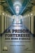 La prison, forteresse aux murs d'argile