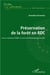 Préservation de la forêt en RDC - pour un mécanisme REDD+ au service du développement durable