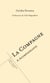 La compagne / a acompanhante