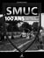 SMUC, 100 dhistoire(s) de sport à Marseille