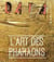 Revue Dada n.263 : l'art des pharaons