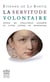 La servitude volontaire