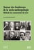 Autour des fondateurs de la socio-anthropologie - méthode du commentaire de texte