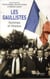 Les gaullistes - hommes et réseaux