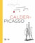 Calder - Picasso