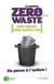 Le scénario zero waste 2.0 - on passe à l'action !