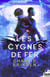 Oracle-la-Corrosive Tome 1 : Les cygnes de fer